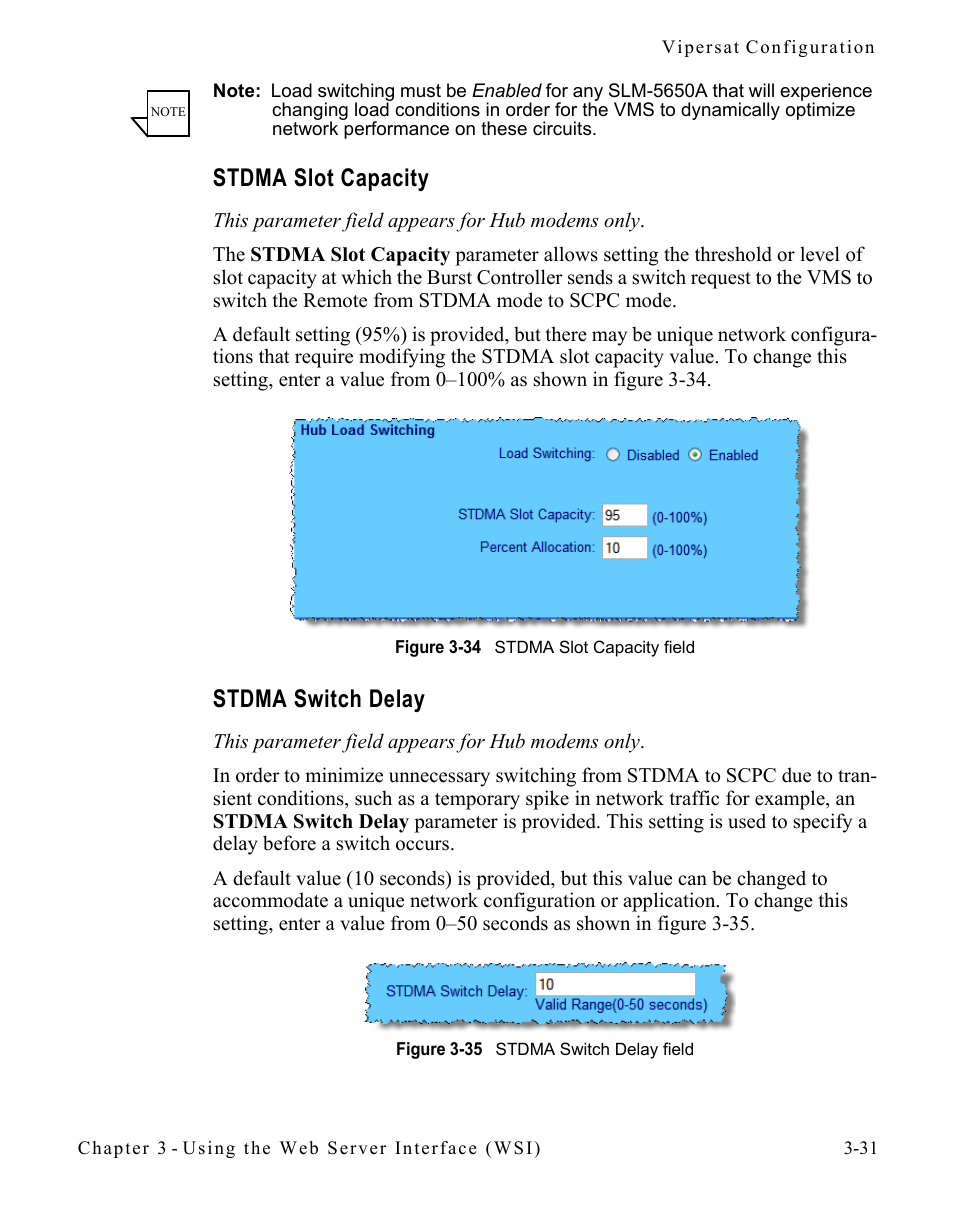 Stdma slot capacity, Stdma switch delay, Stdma slot capacity -31 stdma switch delay -31 | Figure 3-34 stdma slot capacity field, Figure 3-35 stdma switch delay field | Comtech EF Data SLM-5650A
 Vipersat User Manual | Page 71 / 154