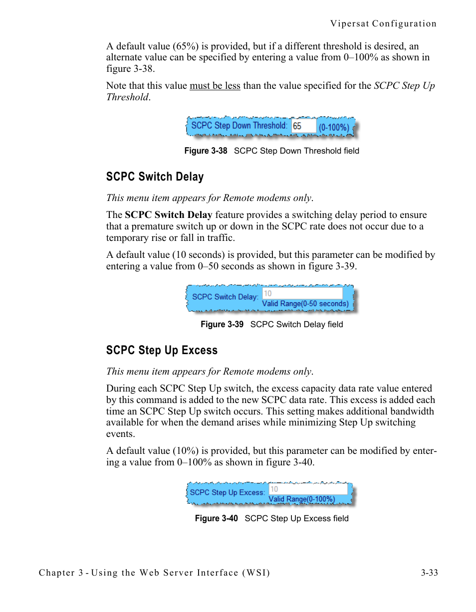 Scpc switch delay, Scpc step up excess, Scpc switch delay -33 scpc step up excess -33 | Figure 3-38 scpc step down threshold field, Figure 3-39 scpc switch delay field, Figure 3-40 scpc step up excess field | Comtech EF Data SLM-5650A
 Vipersat User Manual | Page 73 / 154