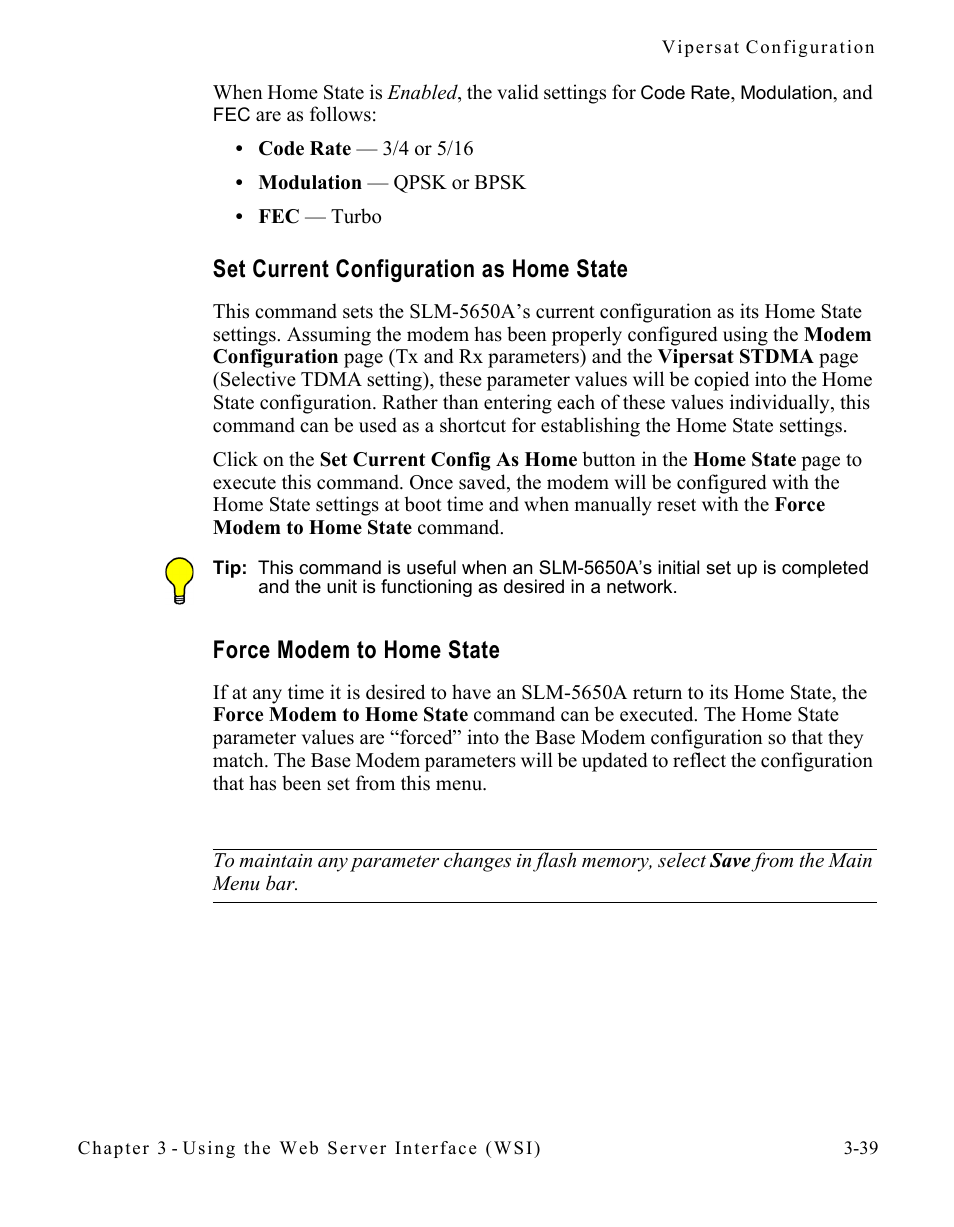 Set current configuration as home state, Force modem to home state, Force modem to home state -39 | Comtech EF Data SLM-5650A
 Vipersat User Manual | Page 79 / 154