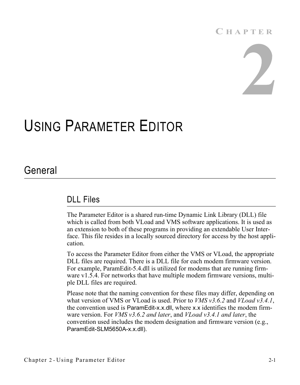 Using parameter editor, General, Dll files | General -1, Dll files -1, Sing, Arameter, Ditor | Comtech EF Data SLM-5650A Vipersat Parameter Editor User Manual | Page 17 / 80