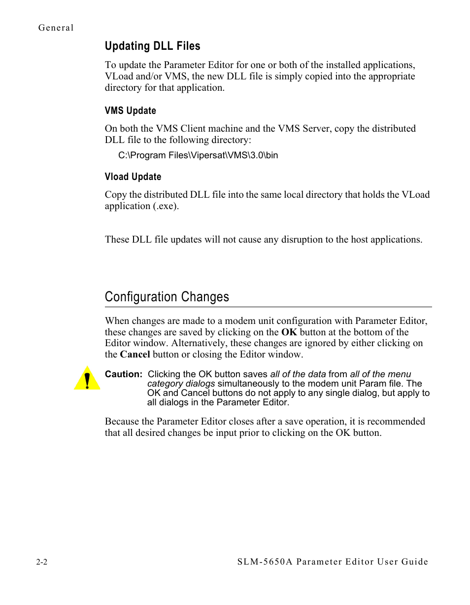 Updating dll files, Vms update, Vload update | Configuration changes, Updating dll files -2, Configuration changes -2 | Comtech EF Data SLM-5650A Vipersat Parameter Editor User Manual | Page 18 / 80