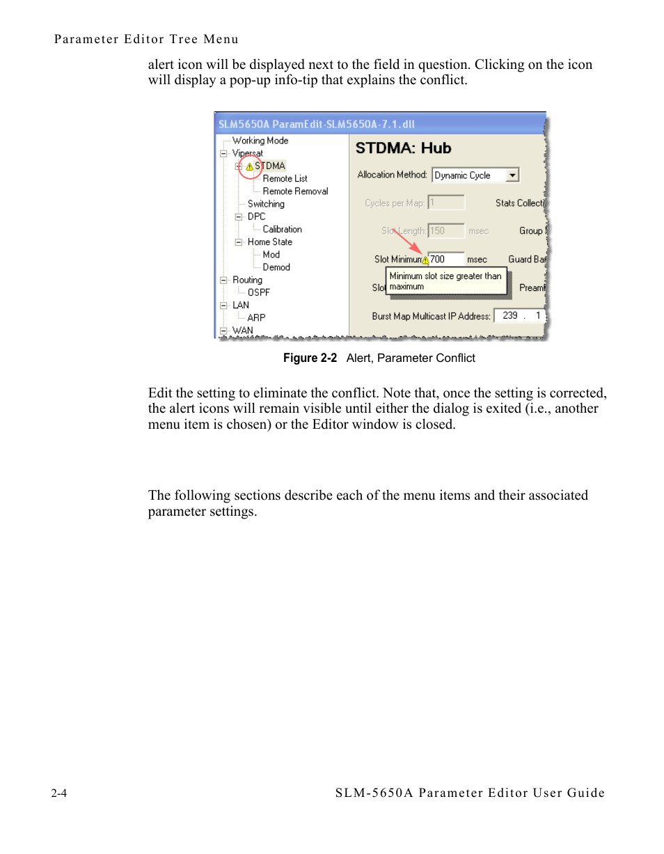 Figure 2-2 alert, parameter conflict -4 | Comtech EF Data SLM-5650A Vipersat Parameter Editor User Manual | Page 20 / 80