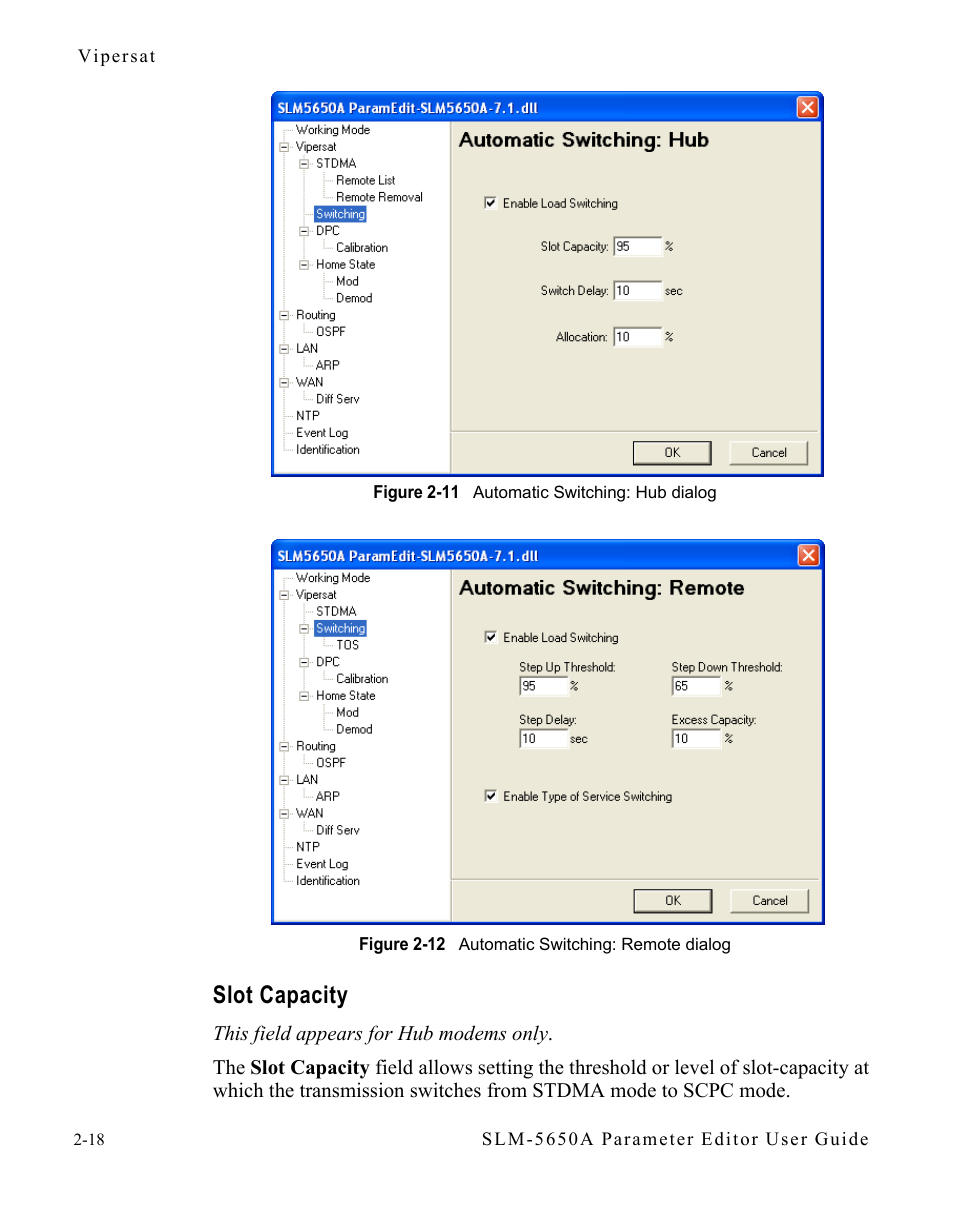 Slot capacity, Slot capacity -18 | Comtech EF Data SLM-5650A Vipersat Parameter Editor User Manual | Page 34 / 80