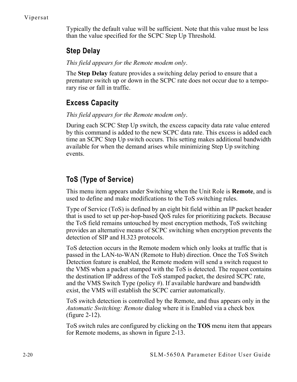 Step delay, Excess capacity, Tos (type of service) | Comtech EF Data SLM-5650A Vipersat Parameter Editor User Manual | Page 36 / 80