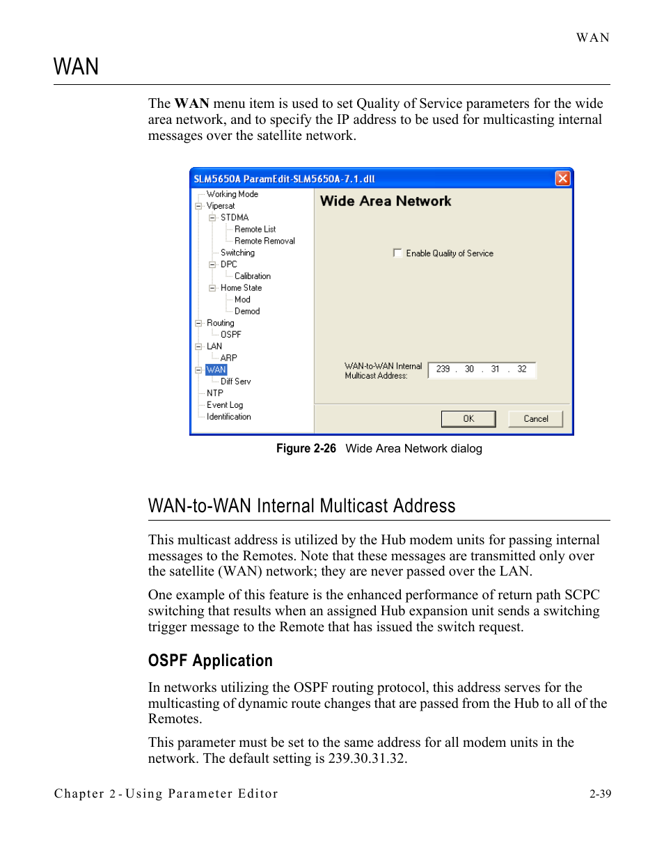 Wan-to-wan internal multicast address, Ospf application, Wan -39 | Wan-to-wan internal multicast address . 2-39, Ospf application -39, Figure 2-26 wide area network dialog -39 | Comtech EF Data SLM-5650A Vipersat Parameter Editor User Manual | Page 55 / 80