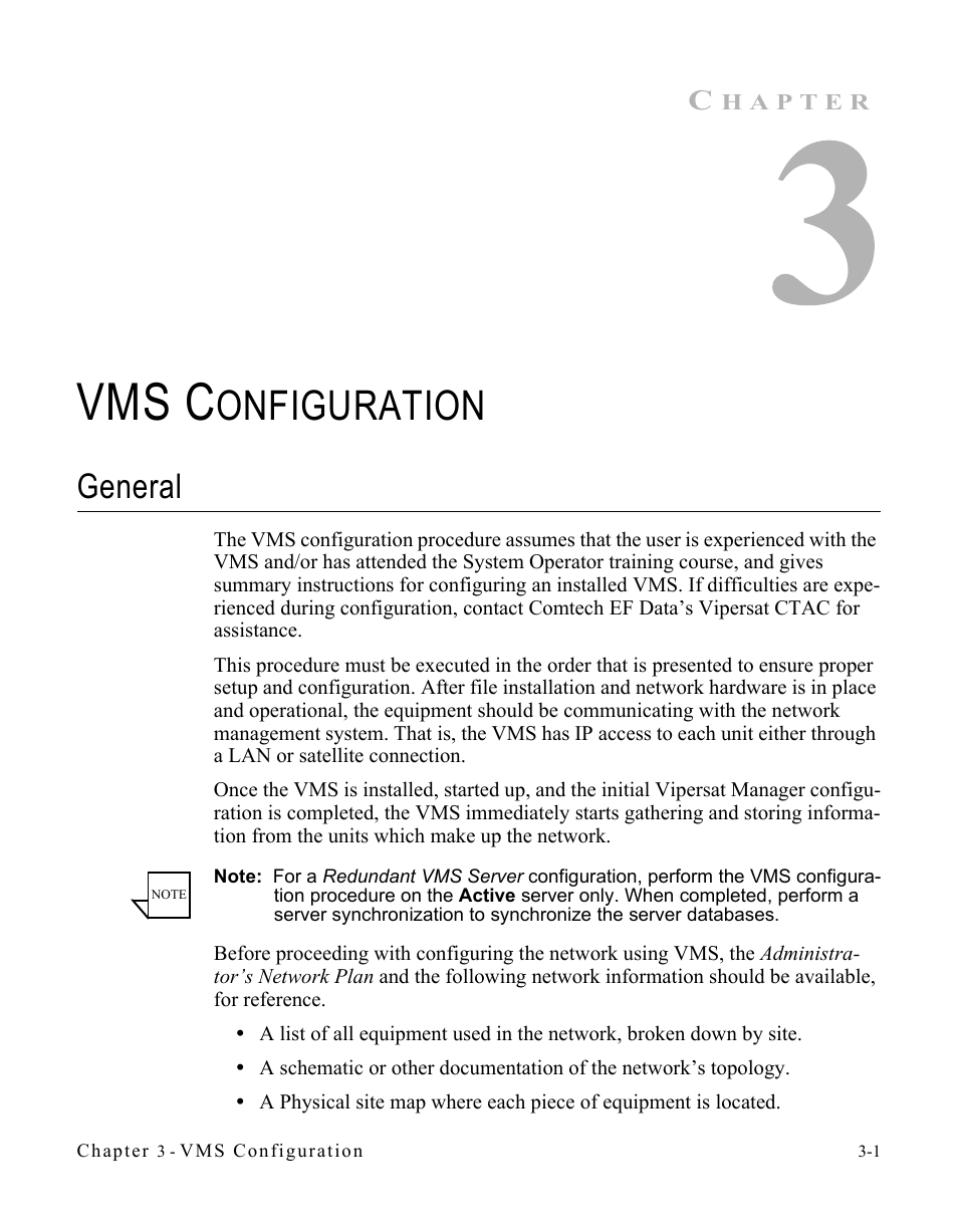Vms configuration, General, General -1 | D to chapter 3, “vms, Configuration” , to, Vms c, Onfiguration | Comtech EF Data VMS v3.12.x Vipersat User Manual | Page 101 / 558