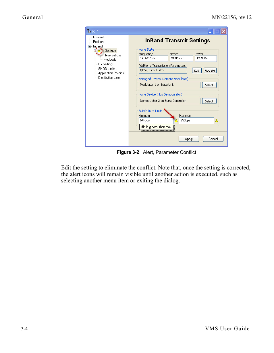 Figure 3-2 alert, parameter conflict | Comtech EF Data VMS v3.12.x Vipersat User Manual | Page 104 / 558
