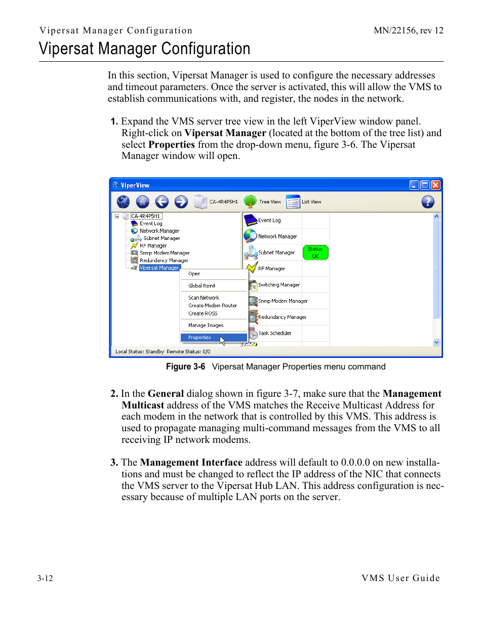 Vipersat manager configuration, Vipersat manager configuration -12, Figure 3-6 vipersat manager properties menu | Command | Comtech EF Data VMS v3.12.x Vipersat User Manual | Page 112 / 558