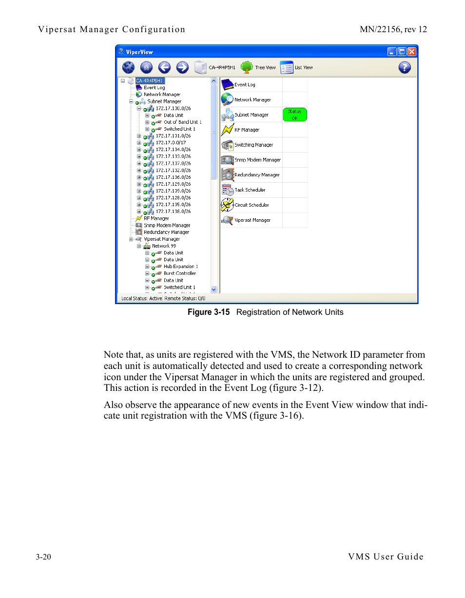 Figure 3-15 registration of network units | Comtech EF Data VMS v3.12.x Vipersat User Manual | Page 120 / 558