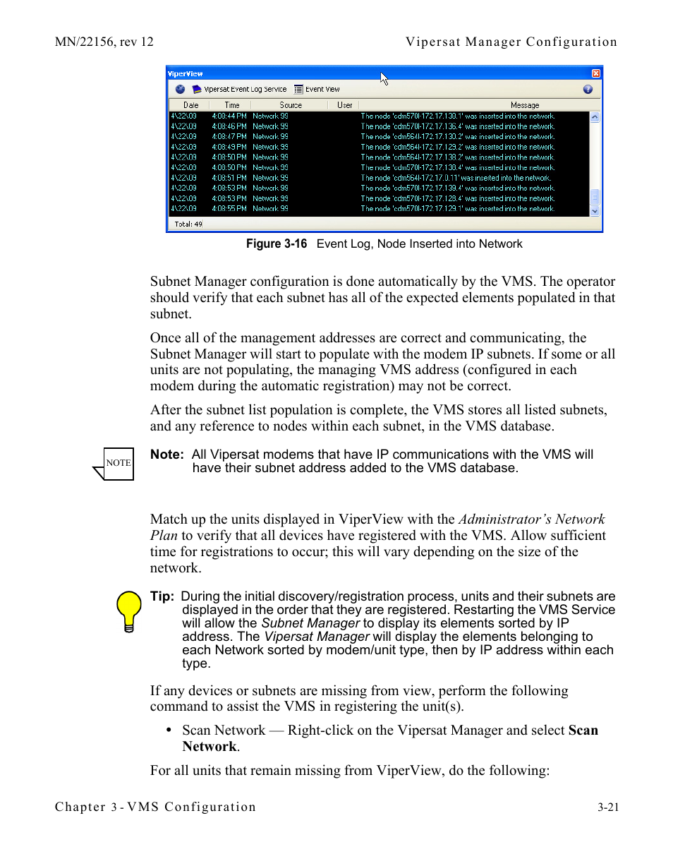 Figure 3-16 event log, node inserted into network | Comtech EF Data VMS v3.12.x Vipersat User Manual | Page 121 / 558