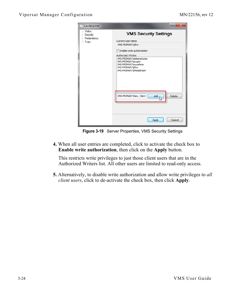 Figure 3-19 server properties, vms security, Settings | Comtech EF Data VMS v3.12.x Vipersat User Manual | Page 124 / 558