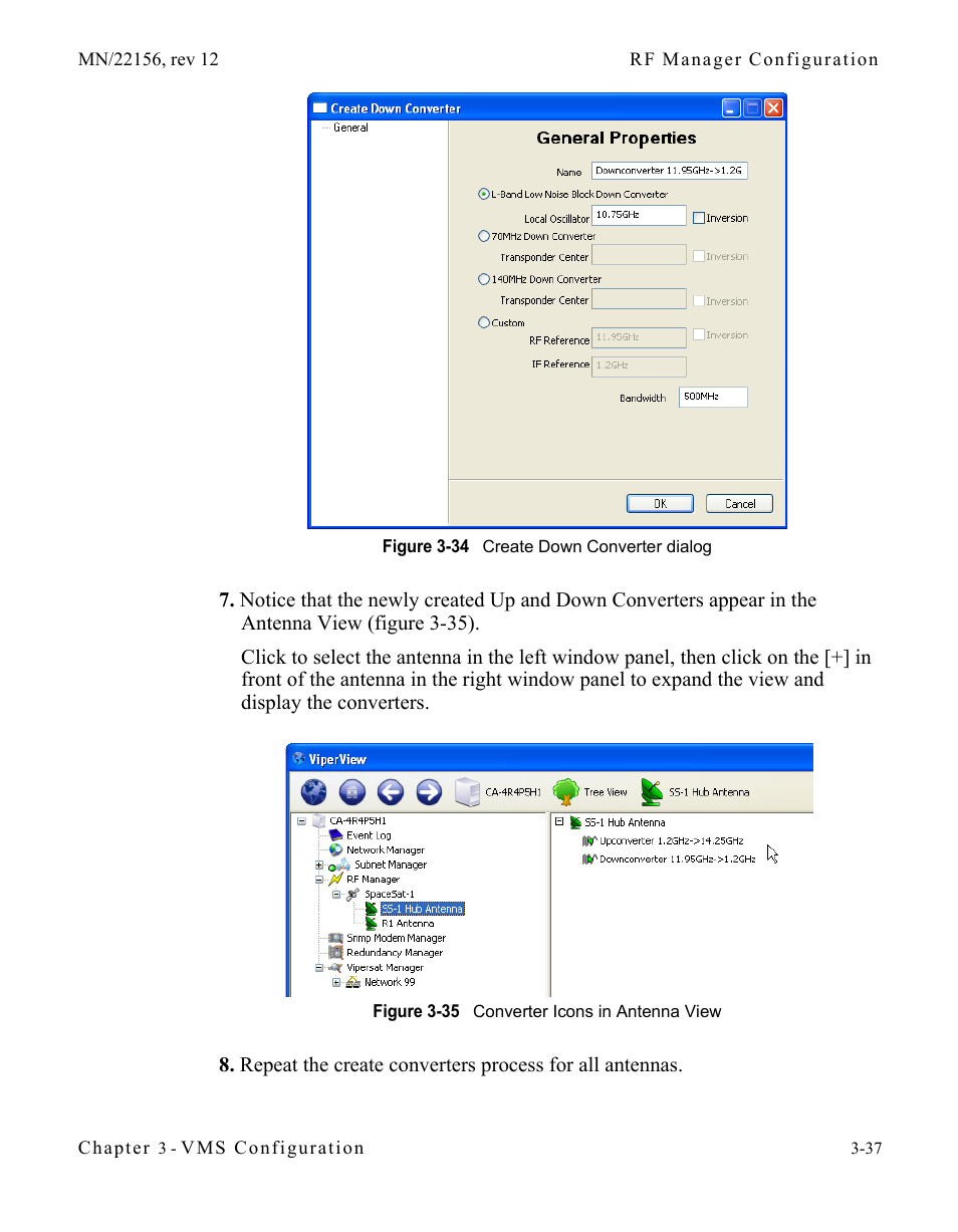 Figure 3-34 create down converter dialog, Figure 3-35 converter icons in antenna view | Comtech EF Data VMS v3.12.x Vipersat User Manual | Page 137 / 558