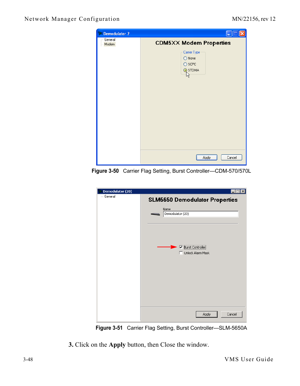 Figure 3-50 carrier flag setting, burst, Controller—cdm-570/570l, Figure 3-51 carrier flag setting, burst | Controller—slm-5650a | Comtech EF Data VMS v3.12.x Vipersat User Manual | Page 148 / 558