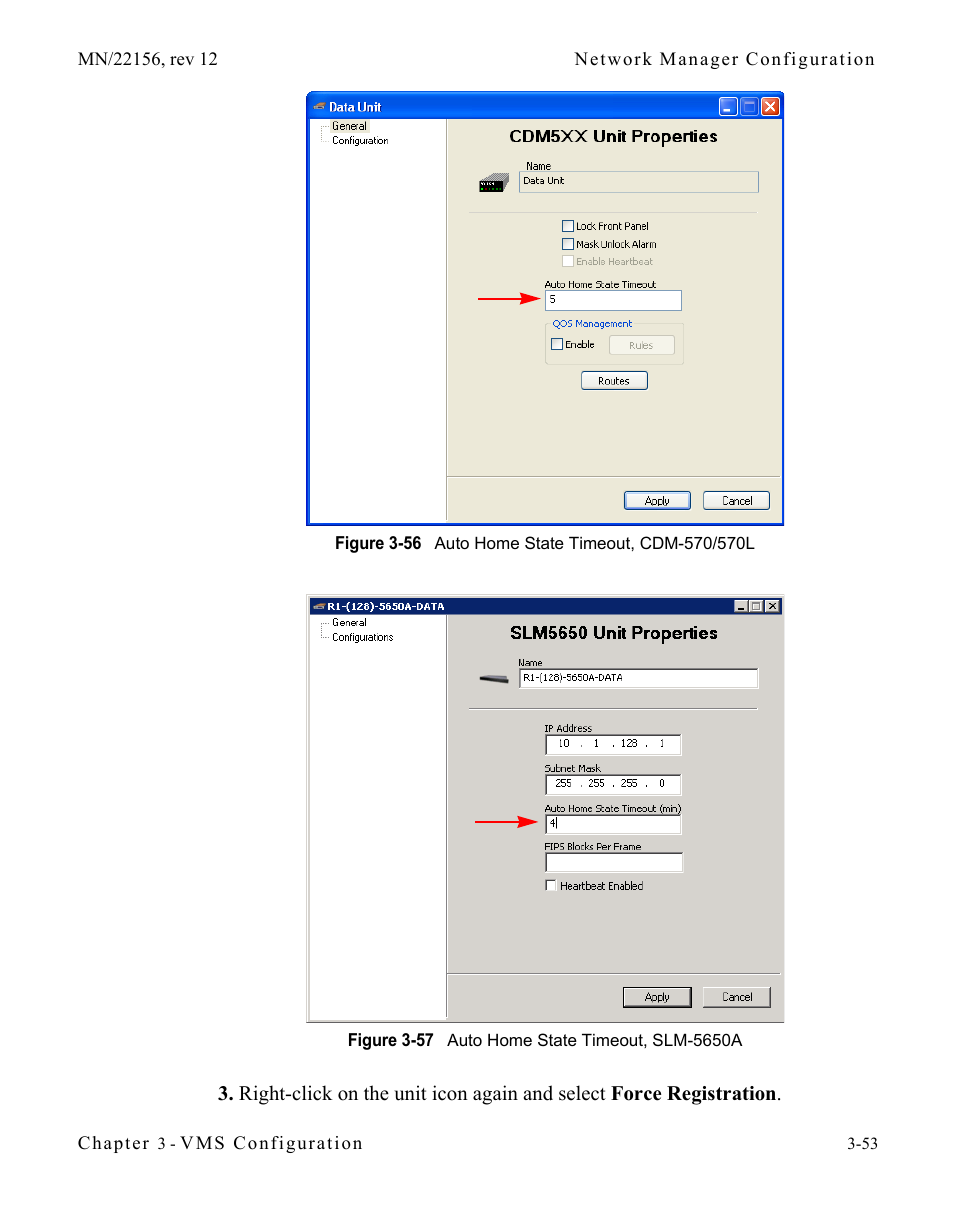 Figure 3-56 auto home state timeout, cdm-570, 570l, Figure 3-57 auto home state timeout, slm-5650a | Comtech EF Data VMS v3.12.x Vipersat User Manual | Page 153 / 558