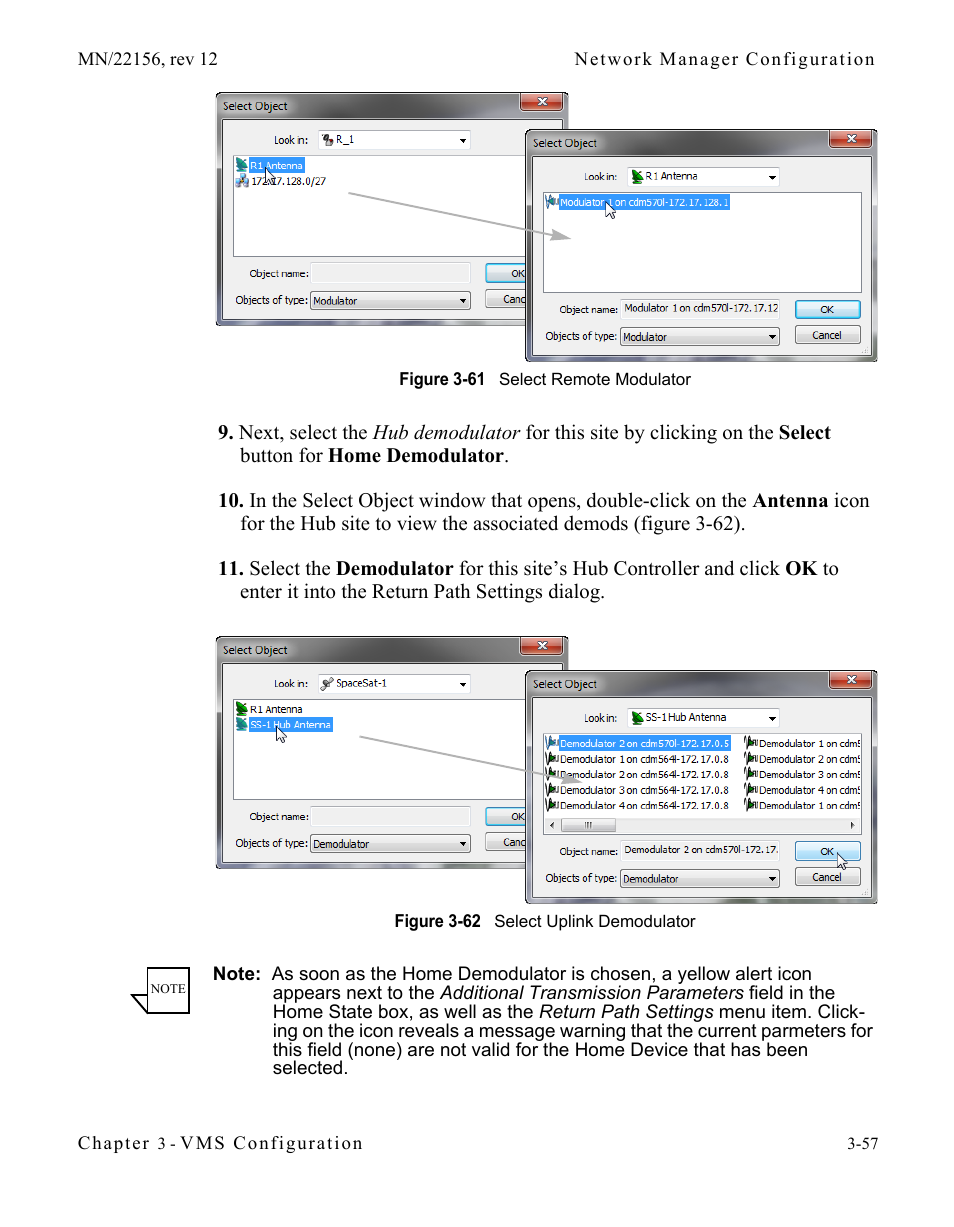 Figure 3-61 select remote modulator, Figure 3-62 select uplink demodulator | Comtech EF Data VMS v3.12.x Vipersat User Manual | Page 157 / 558