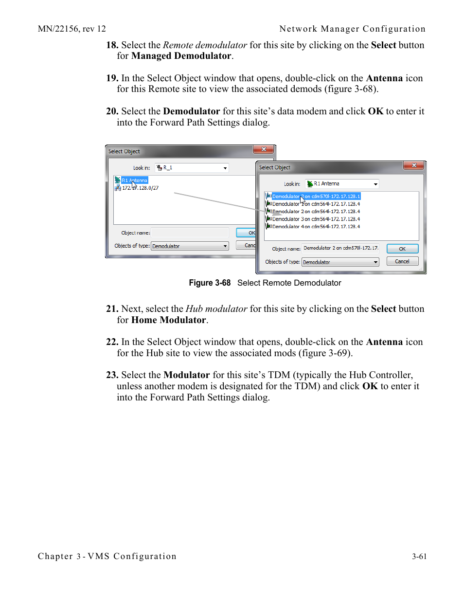 Figure 3-68 select remote demodulator | Comtech EF Data VMS v3.12.x Vipersat User Manual | Page 161 / 558