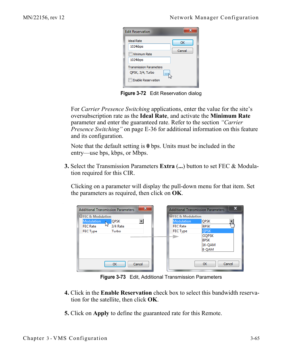 Figure 3-72 edit reservation dialog, Figure 3-73 edit, additional transmission, Parameters | Figure 3-72 | Comtech EF Data VMS v3.12.x Vipersat User Manual | Page 165 / 558