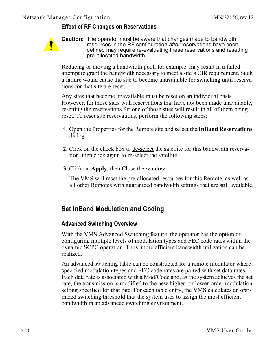 Effect of rf changes on reservations, Set inband modulation and coding, Advanced switching overview | Set inband modulation and coding . 3-70, Advanced switching overview -70 | Comtech EF Data VMS v3.12.x Vipersat User Manual | Page 170 / 558