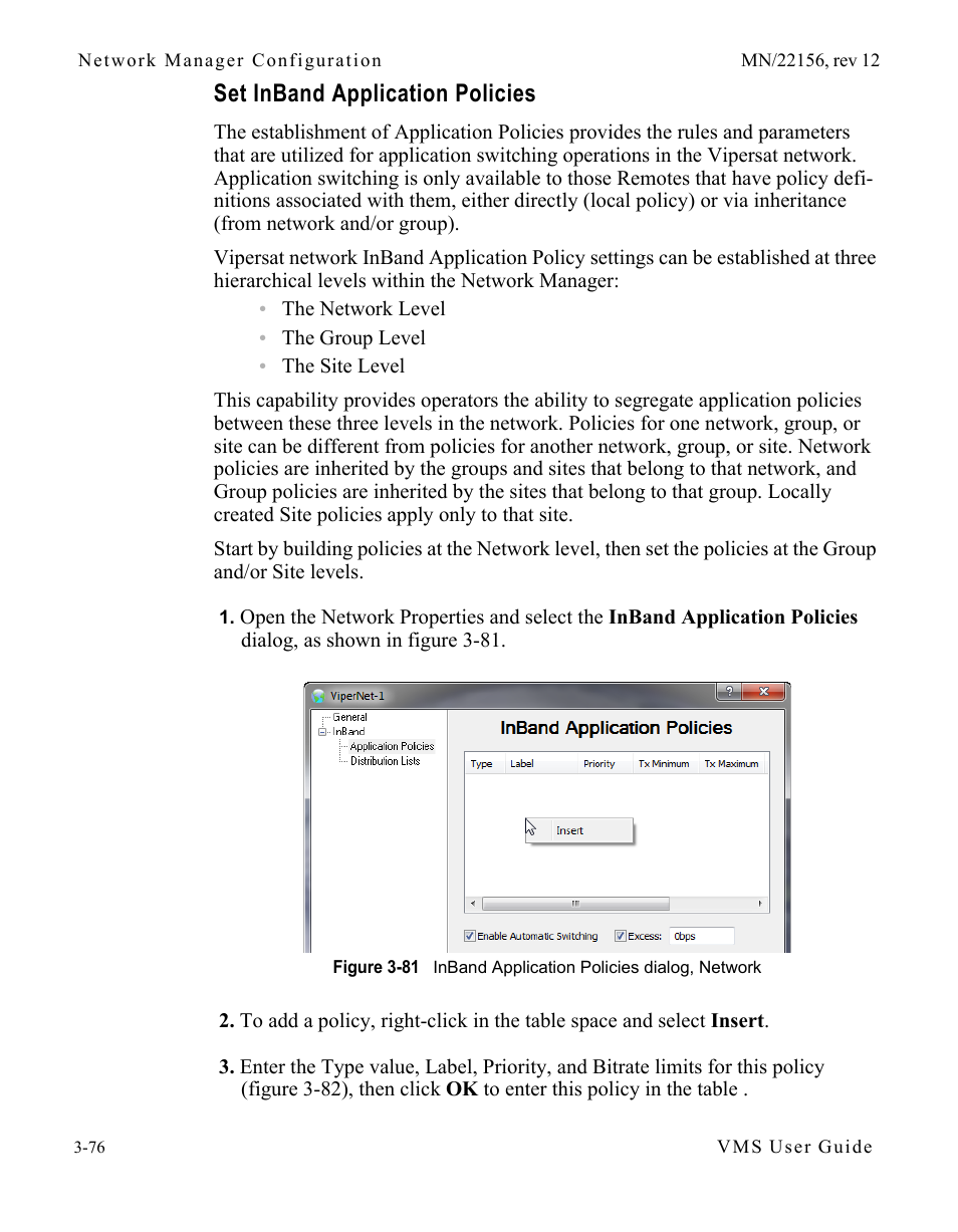 Set inband application policies, Set inband application policies -76, Figure 3-81 inband application policies dialog | Network | Comtech EF Data VMS v3.12.x Vipersat User Manual | Page 176 / 558