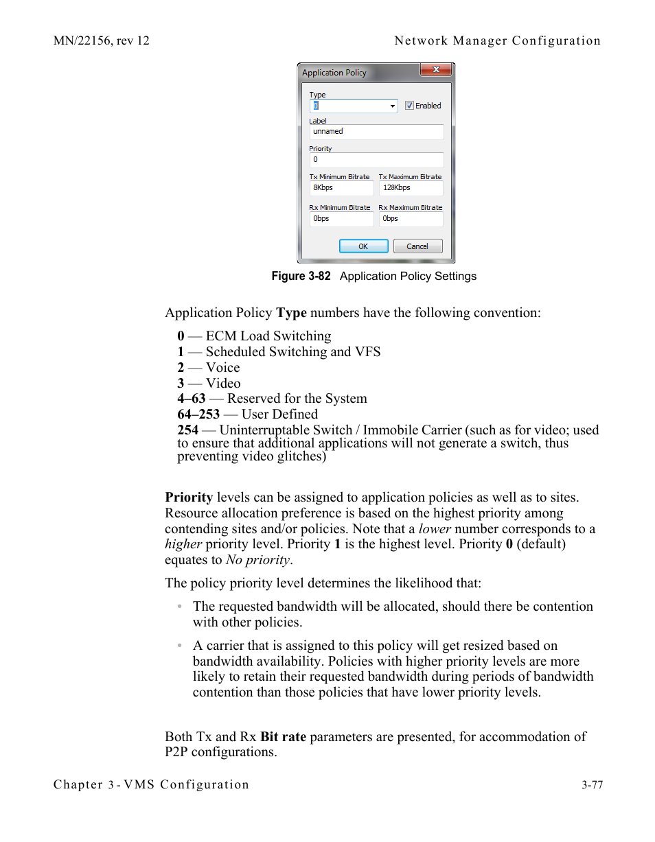 Figure 3-82 application policy settings | Comtech EF Data VMS v3.12.x Vipersat User Manual | Page 177 / 558