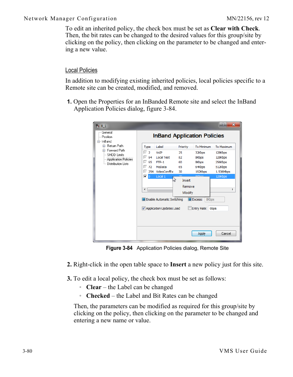 Figure 3-84 application policies dialog, remote, Site | Comtech EF Data VMS v3.12.x Vipersat User Manual | Page 180 / 558