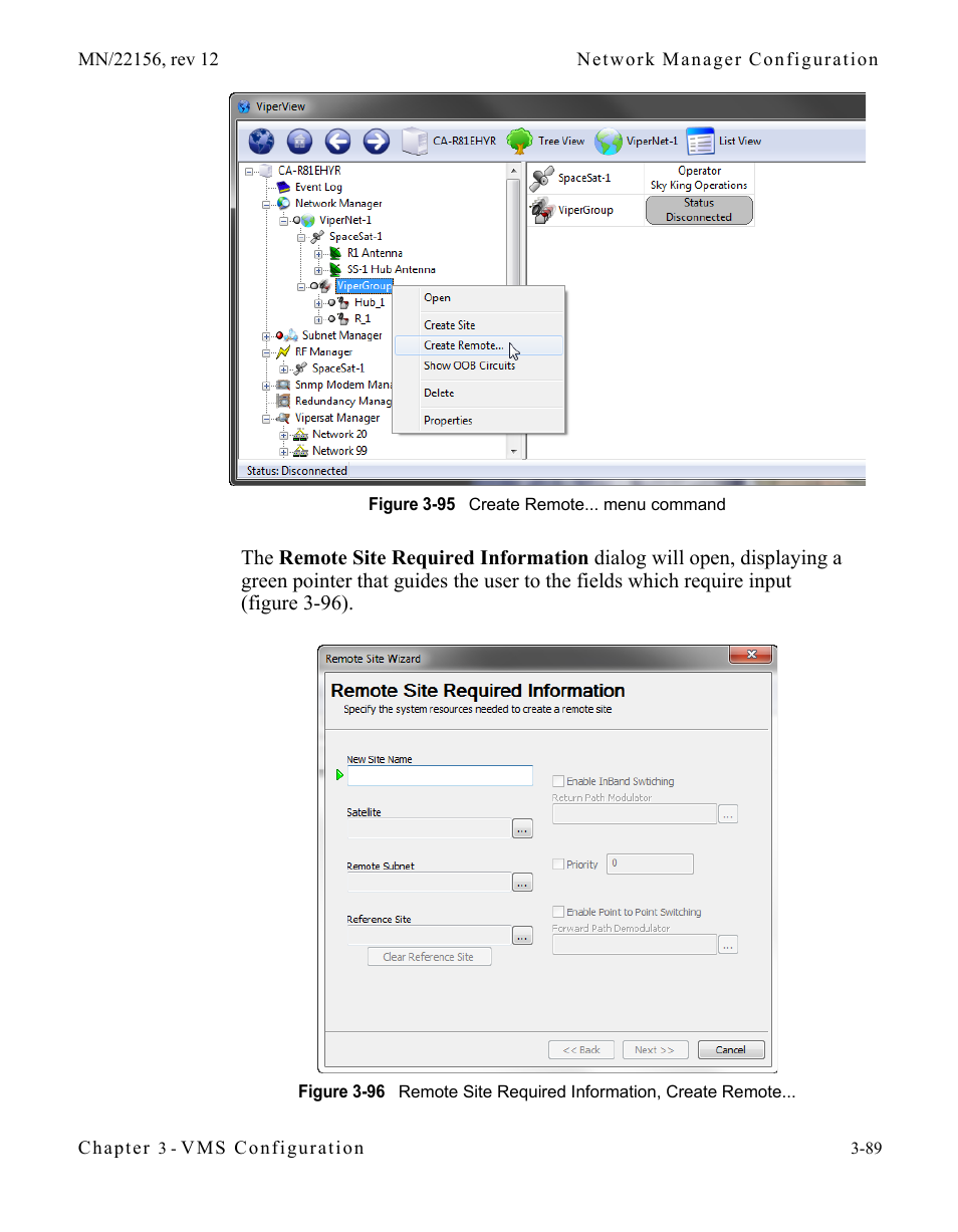 Figure 3-95 create remote... menu command, Figure 3-96 remote site required information, Create remote | Comtech EF Data VMS v3.12.x Vipersat User Manual | Page 189 / 558