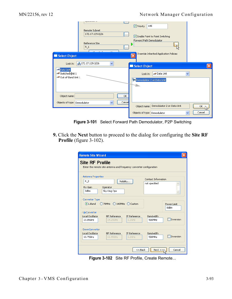 Figure 3-101 select forward path demodulator, P2p switching, Figure 3-102 site rf profile, create remote | Comtech EF Data VMS v3.12.x Vipersat User Manual | Page 193 / 558