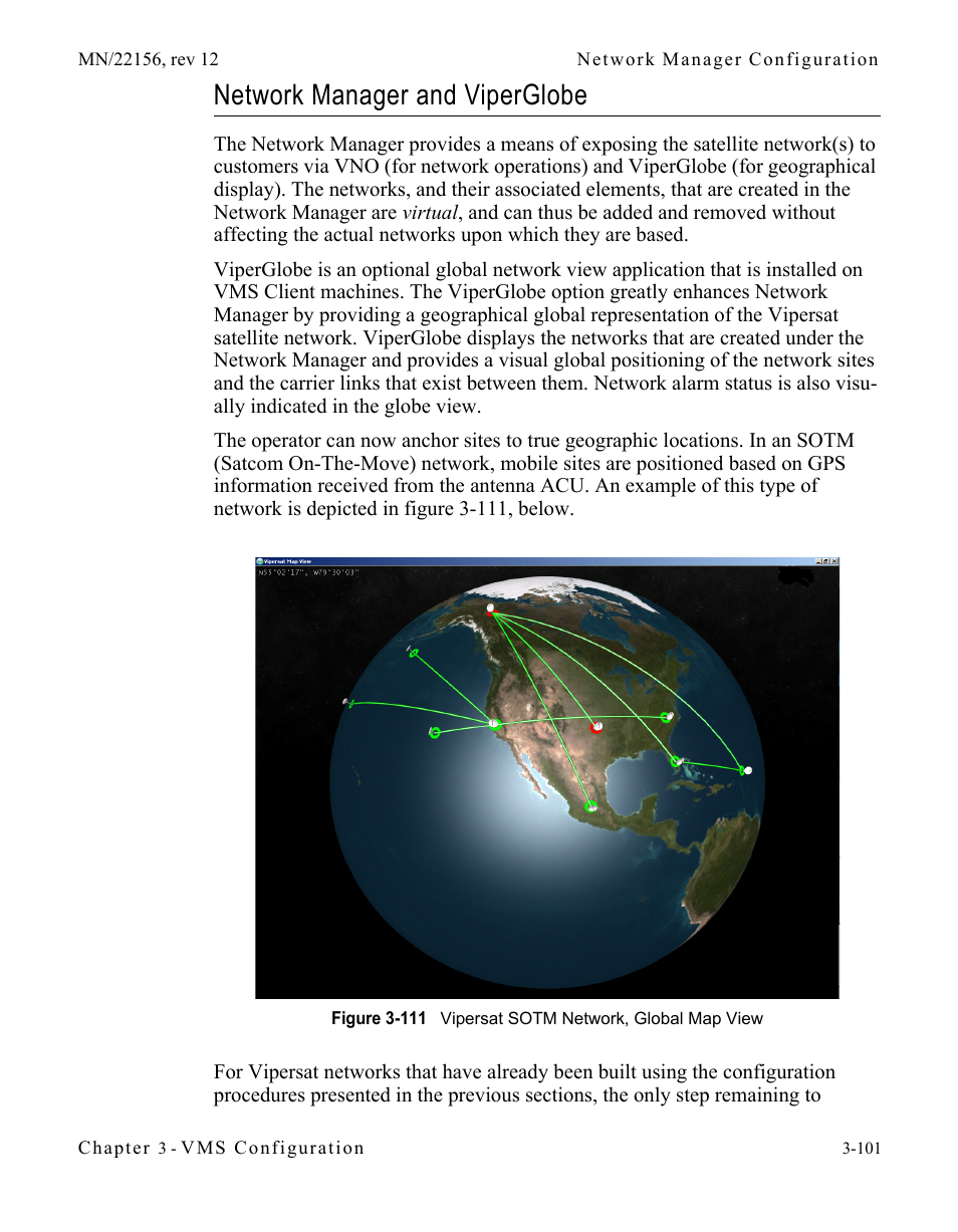 Network manager and viperglobe, Network manager and viperglobe -101, Figure 3-111 vipersat sotm network, global map | View | Comtech EF Data VMS v3.12.x Vipersat User Manual | Page 201 / 558