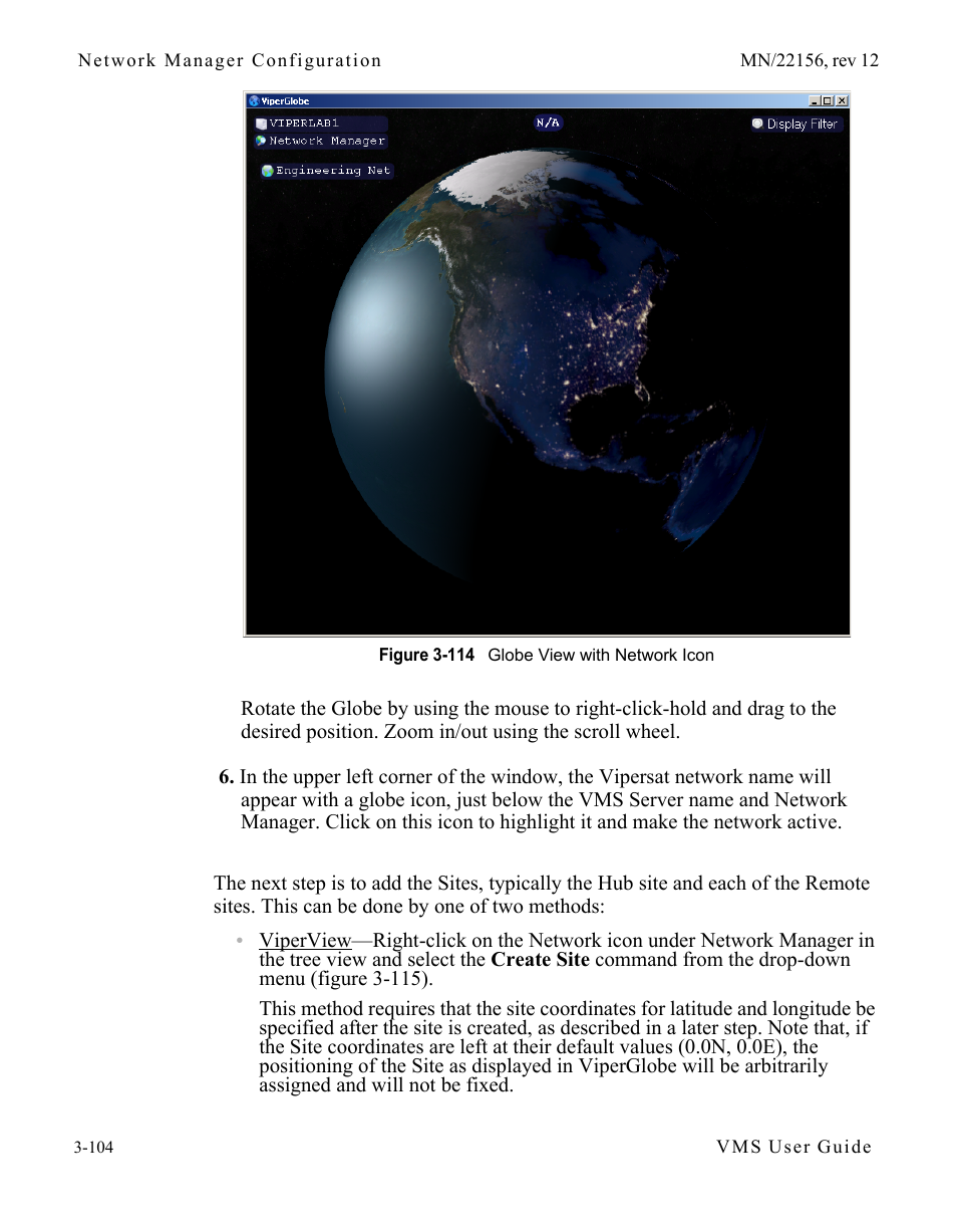 Figure 3-114 globe view with network icon | Comtech EF Data VMS v3.12.x Vipersat User Manual | Page 204 / 558