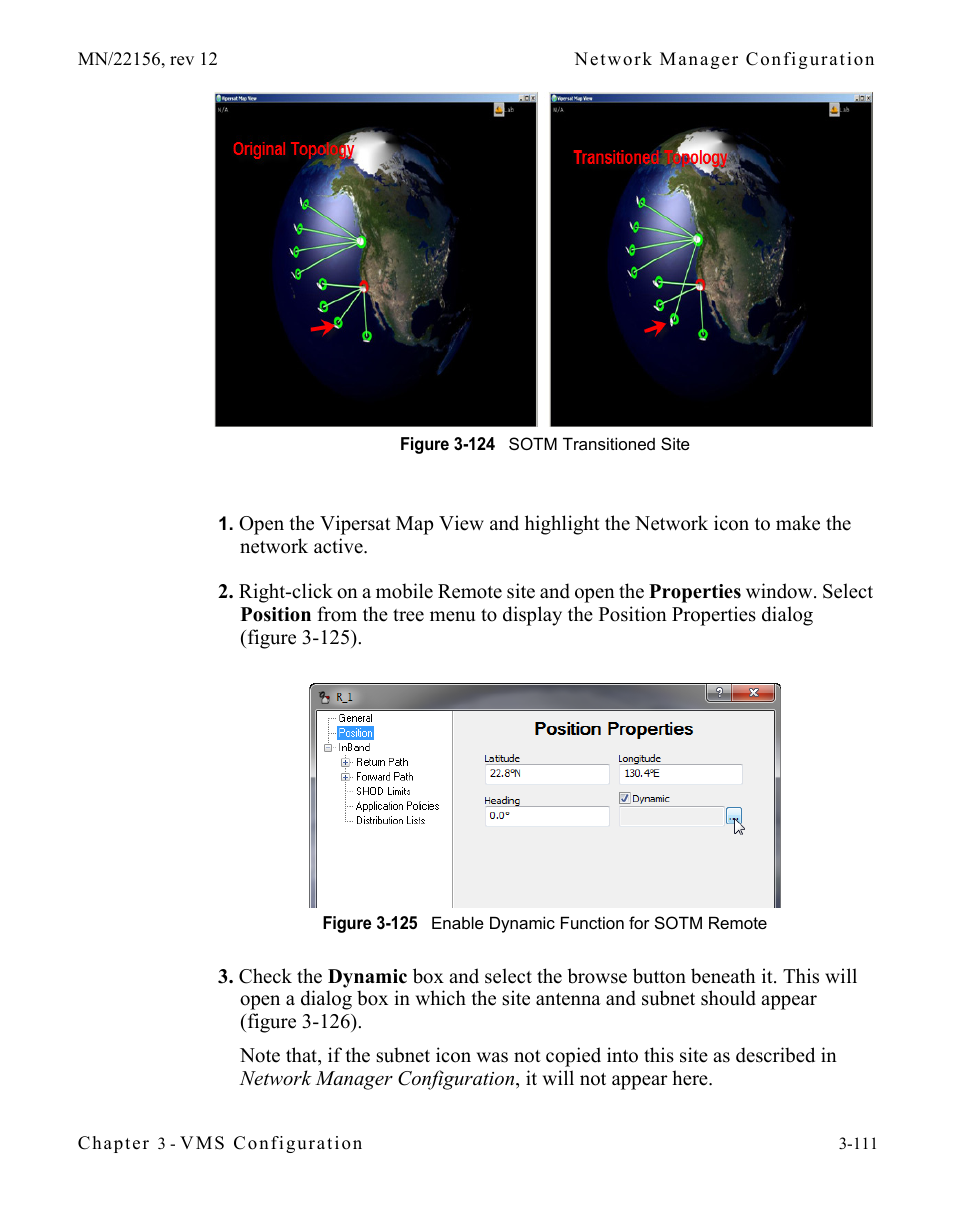 Figure 3-124 sotm transitioned site, Figure 3-125 enable dynamic function for sotm, Remote | Figure 3-124. c | Comtech EF Data VMS v3.12.x Vipersat User Manual | Page 211 / 558