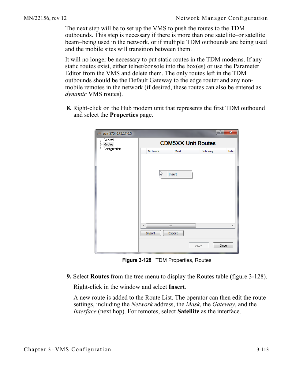 Figure 3-128 tdm properties, routes | Comtech EF Data VMS v3.12.x Vipersat User Manual | Page 213 / 558