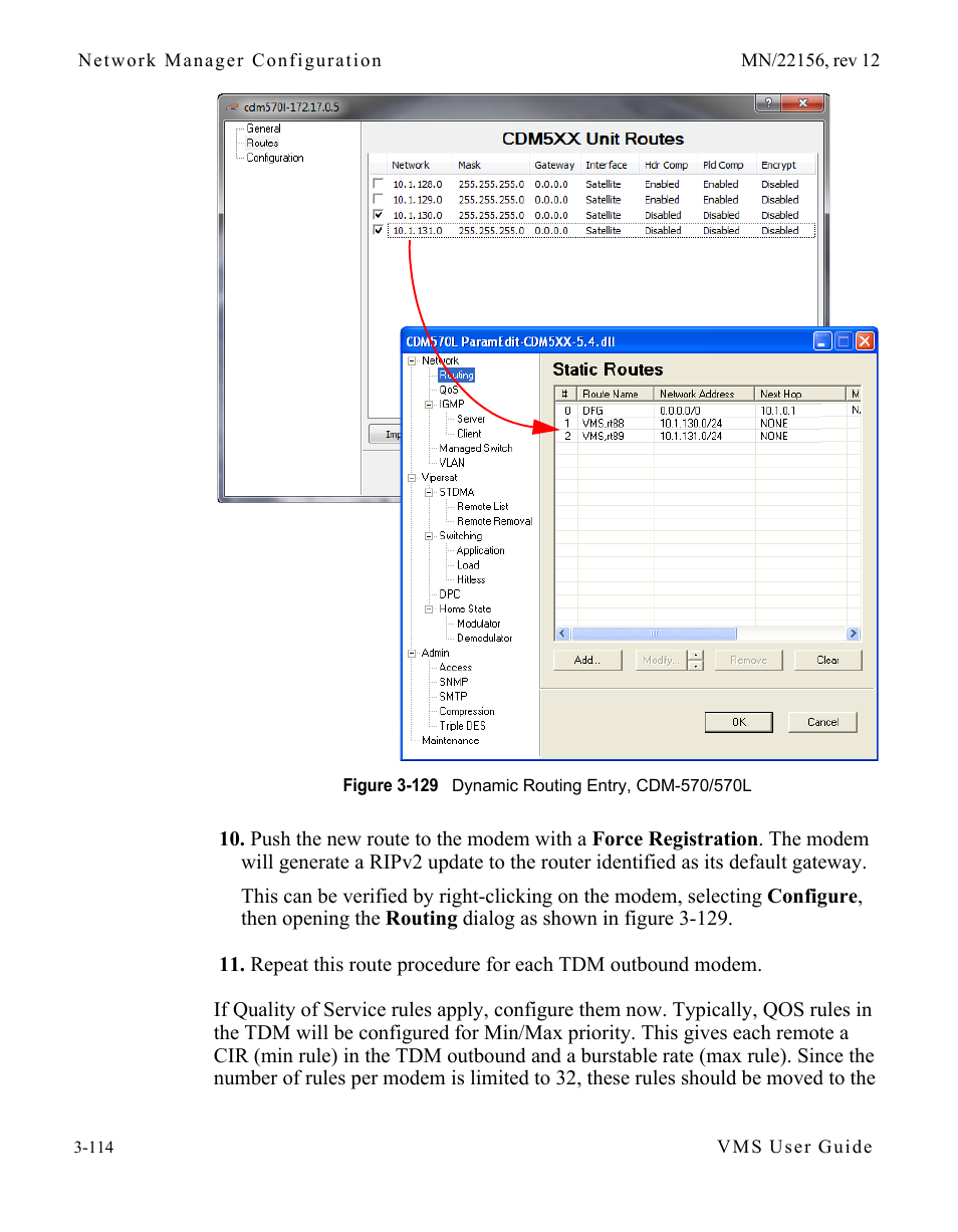 Figure 3-129 dynamic routing entry, cdm-570, 570l | Comtech EF Data VMS v3.12.x Vipersat User Manual | Page 214 / 558