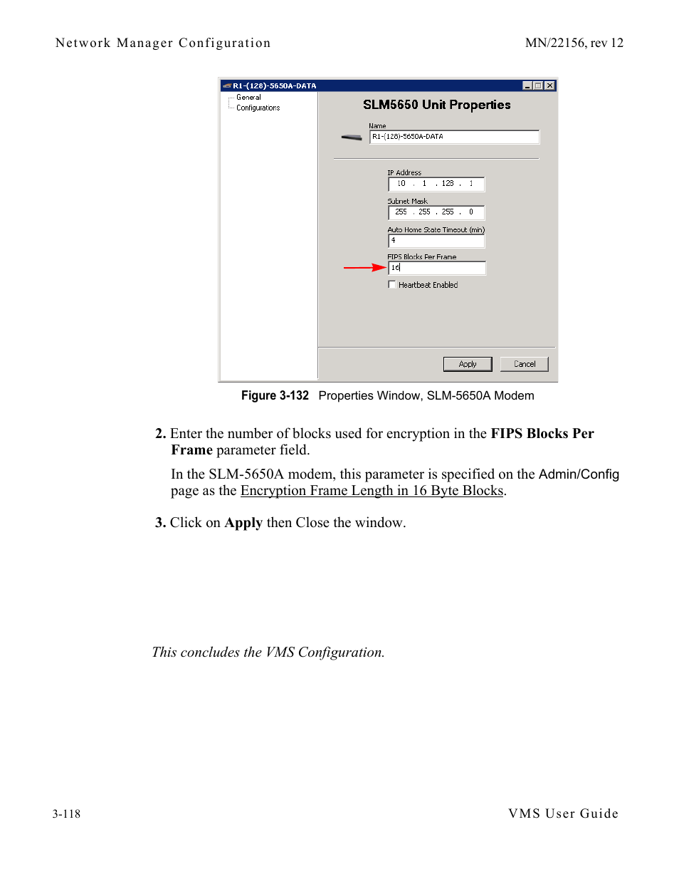 Figure 3-132 properties window, slm-5650a, Modem | Comtech EF Data VMS v3.12.x Vipersat User Manual | Page 218 / 558