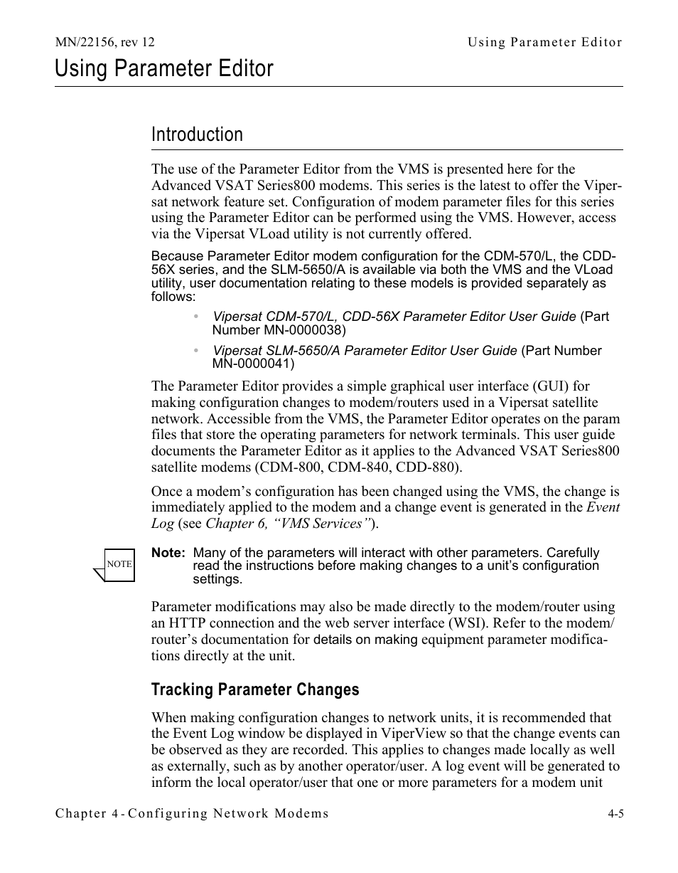 Using parameter editor, Introduction, Tracking parameter changes | Using parameter editor -5, Introduction -5, Tracking parameter changes -5 | Comtech EF Data VMS v3.12.x Vipersat User Manual | Page 223 / 558