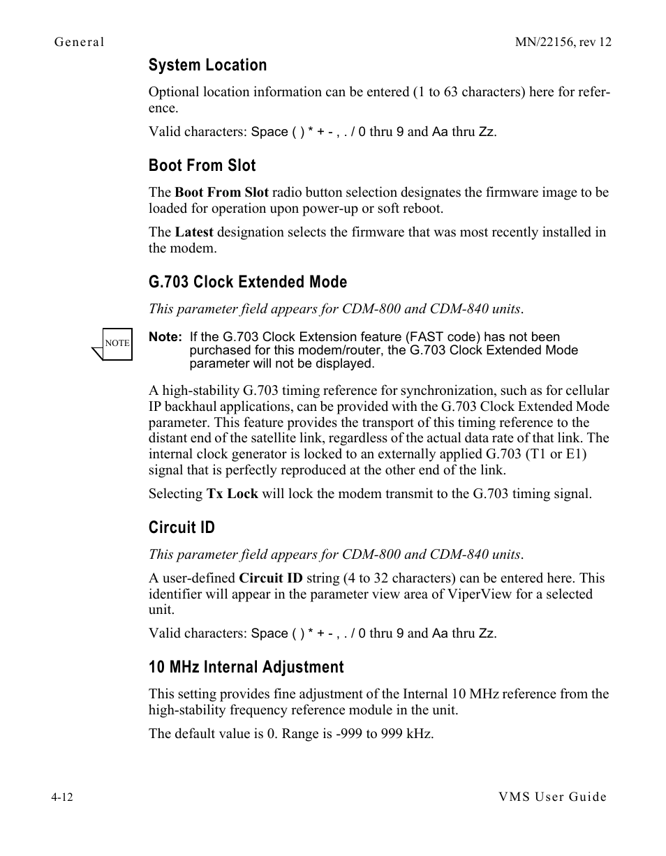 System location, Boot from slot, G.703 clock extended mode | Circuit id, 10 mhz internal adjustment | Comtech EF Data VMS v3.12.x Vipersat User Manual | Page 230 / 558