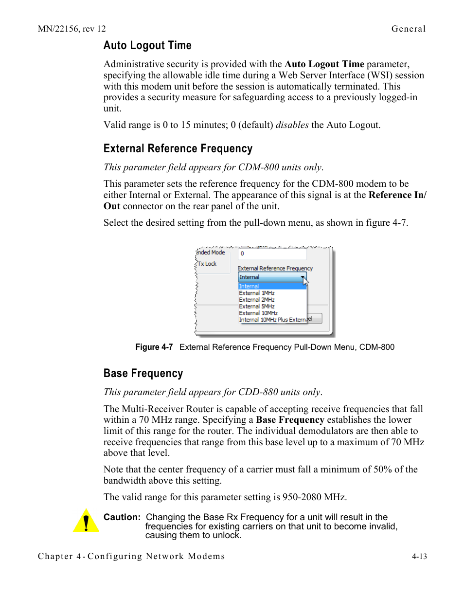 Auto logout time, External reference frequency, Base frequency | Figure 4-7 external reference frequency pull, Down menu, cdm-800 | Comtech EF Data VMS v3.12.x Vipersat User Manual | Page 231 / 558