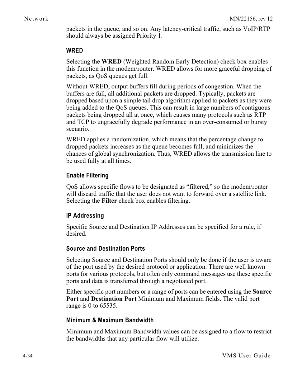 Wred, Enable filtering, Ip addressing | Source and destination ports, Minimum & maximum bandwidth, Minimum & maximum bandwidth” on | Comtech EF Data VMS v3.12.x Vipersat User Manual | Page 252 / 558