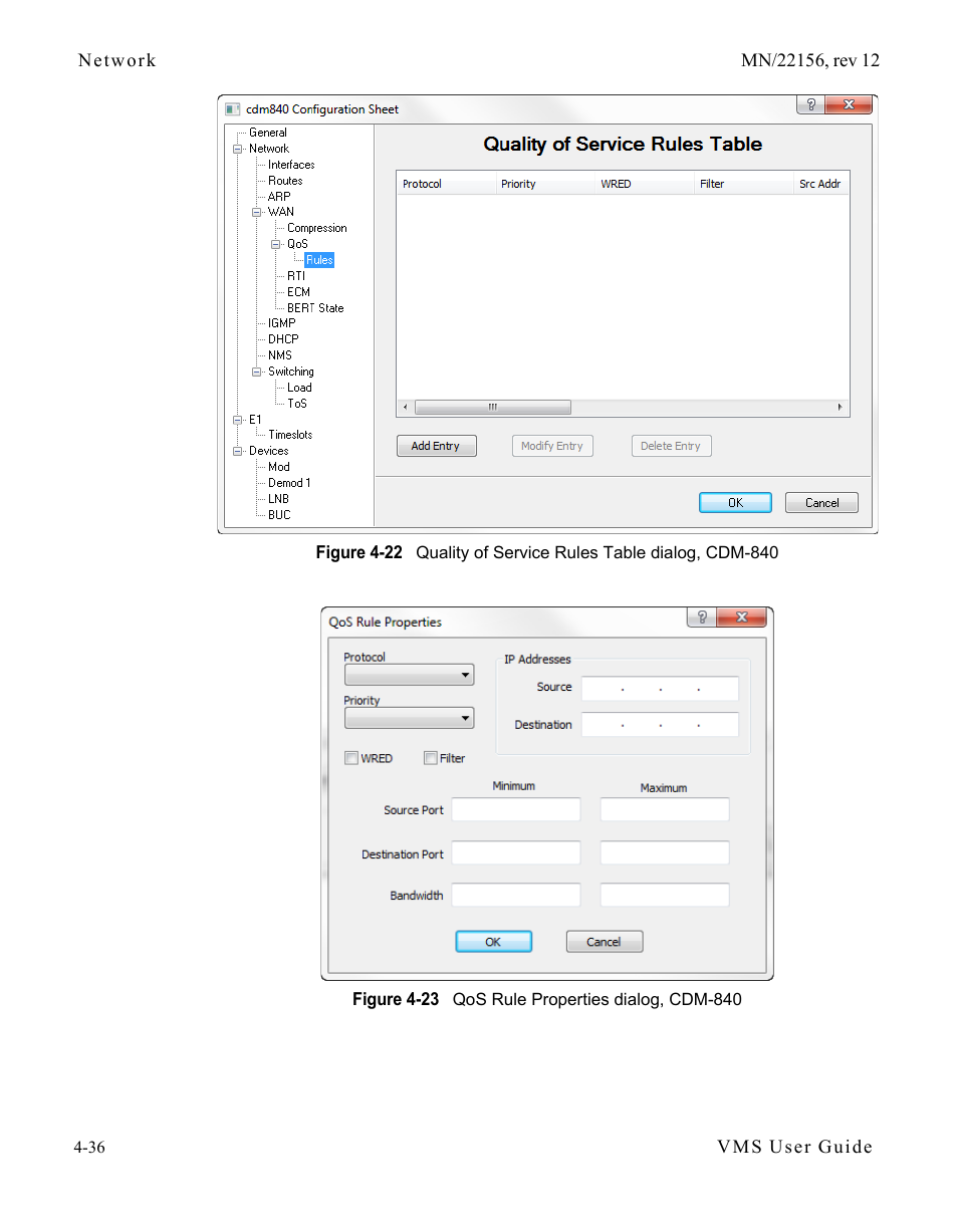 Figure 4-22 quality of service rules table dialog, Cdm-840, Figure 4-23 qos rule properties dialog, cdm-840 | Comtech EF Data VMS v3.12.x Vipersat User Manual | Page 254 / 558