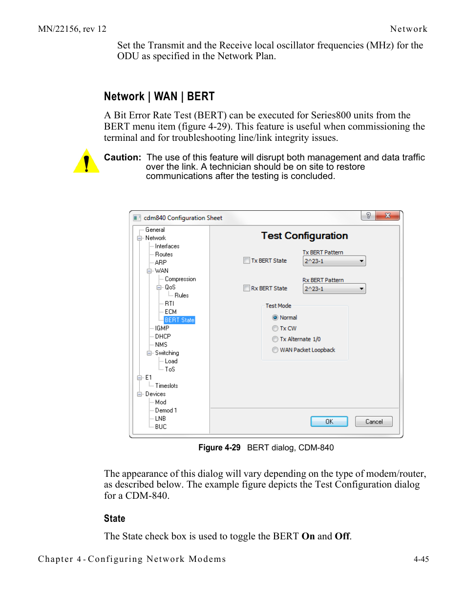 Network | wan | bert, State, Network | wan | bert -45 | State -45, Figure 4-29 bert dialog, cdm-840 | Comtech EF Data VMS v3.12.x Vipersat User Manual | Page 263 / 558