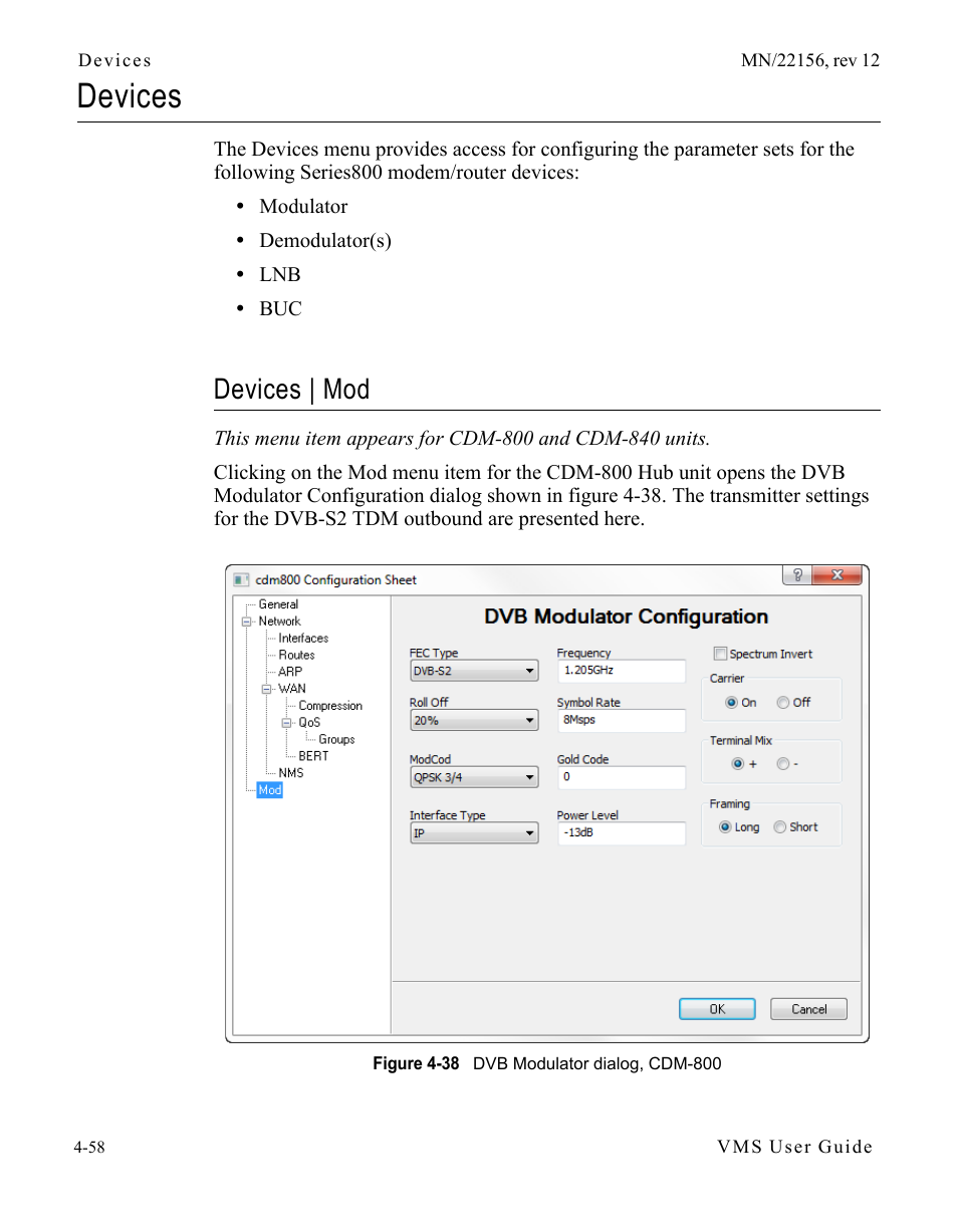 Devices, Devices | mod, Devices -58 | Devices | mod -58, Figure 4-38 dvb modulator dialog, cdm-800 | Comtech EF Data VMS v3.12.x Vipersat User Manual | Page 276 / 558