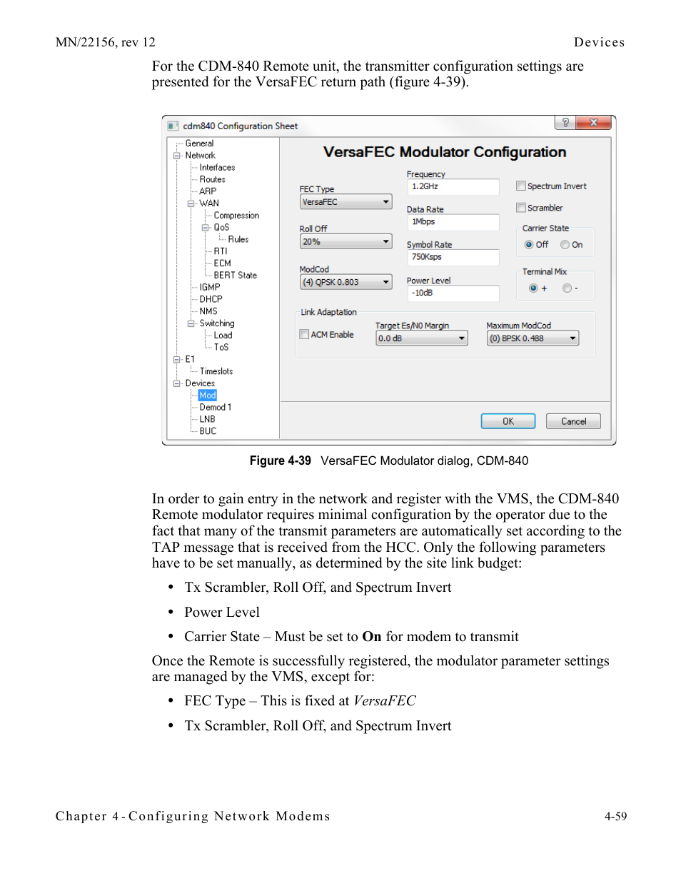 Figure 4-39 versafec modulator dialog, cdm-840 | Comtech EF Data VMS v3.12.x Vipersat User Manual | Page 277 / 558