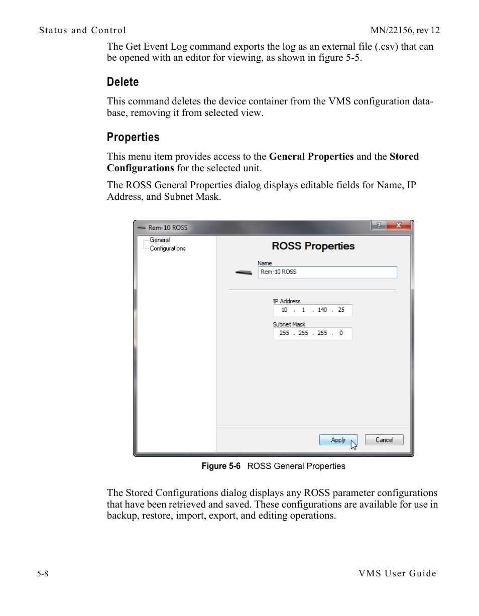 Delete, Properties, Delete -8 properties -8 | Figure 5-6 ross general properties | Comtech EF Data VMS v3.12.x Vipersat User Manual | Page 296 / 558