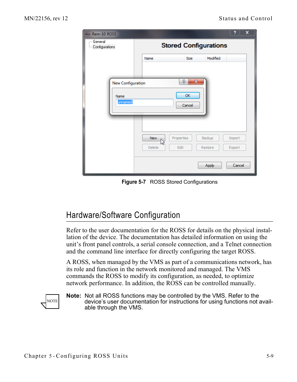 Hardware/software configuration, Hardware/software configuration -9, Figure 5-7 ross stored configurations | Comtech EF Data VMS v3.12.x Vipersat User Manual | Page 297 / 558