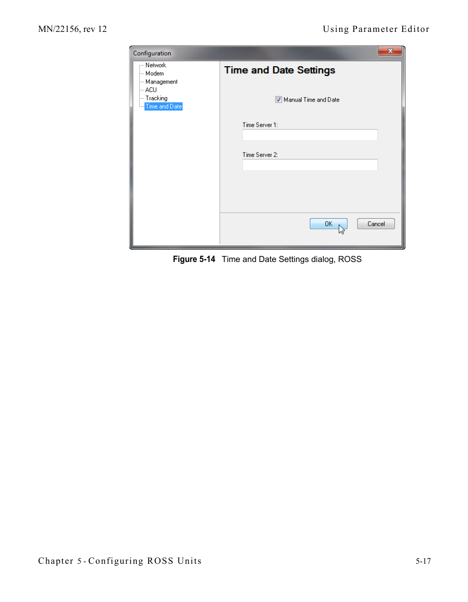 Figure 5-14 time and date settings dialog, ross | Comtech EF Data VMS v3.12.x Vipersat User Manual | Page 305 / 558