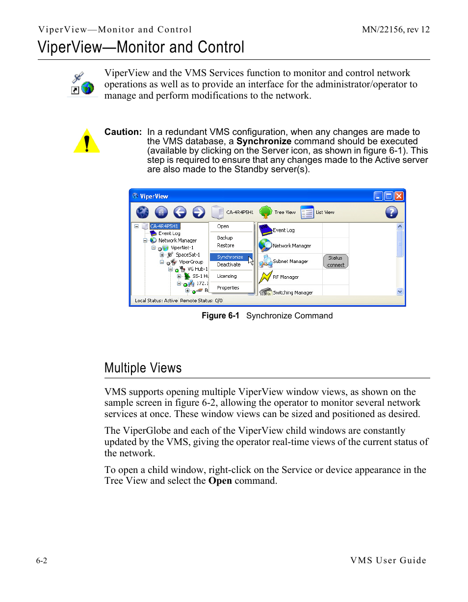 Viperview—monitor and control, Multiple views, Viperview—monitor and control -2 | Multiple views -2, Figure 6-1 synchronize command | Comtech EF Data VMS v3.12.x Vipersat User Manual | Page 308 / 558