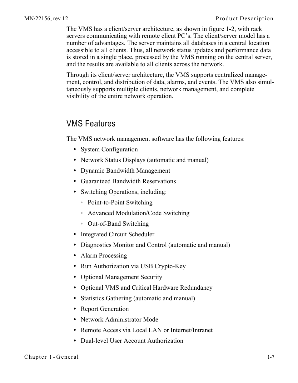 Vms features, Vms features -7 | Comtech EF Data VMS v3.12.x Vipersat User Manual | Page 31 / 558