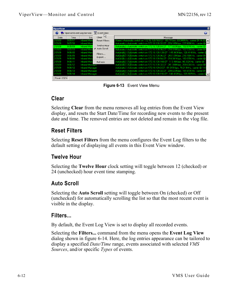 Clear, Reset filters, Twelve hour | Auto scroll, Filters, Figure 6-13 event view menu | Comtech EF Data VMS v3.12.x Vipersat User Manual | Page 318 / 558