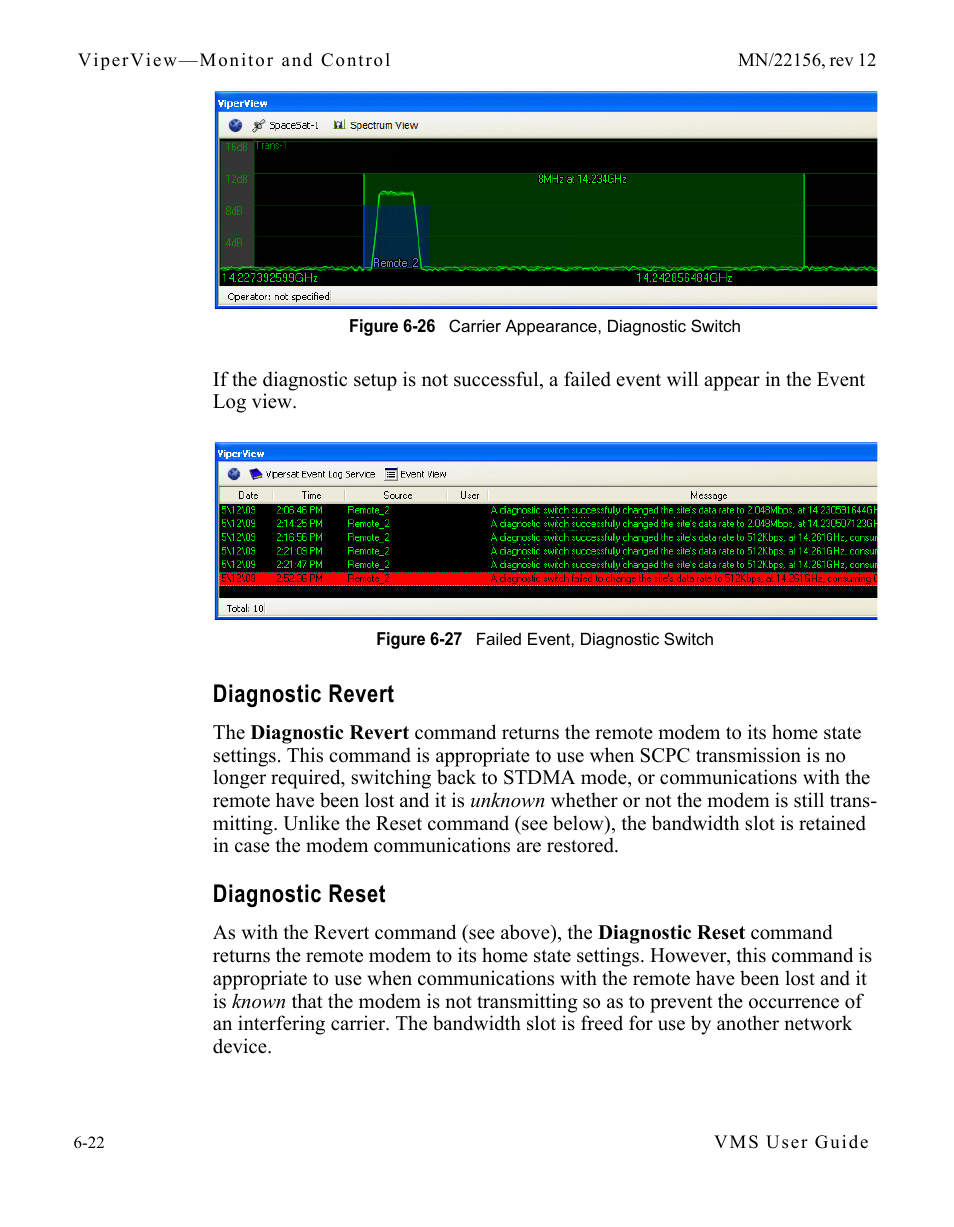 Diagnostic revert, Diagnostic reset, Diagnostic revert -22 diagnostic reset -22 | Figure 6-26 carrier appearance, diagnostic switch, Figure 6-27 failed event, diagnostic switch | Comtech EF Data VMS v3.12.x Vipersat User Manual | Page 328 / 558