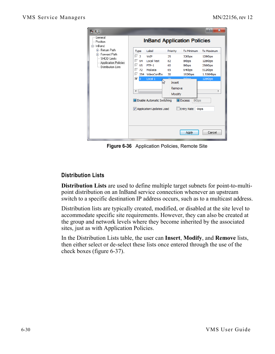 Distribution lists, Distribution lists -30, Figure 6-36 application policies, remote site | Comtech EF Data VMS v3.12.x Vipersat User Manual | Page 336 / 558