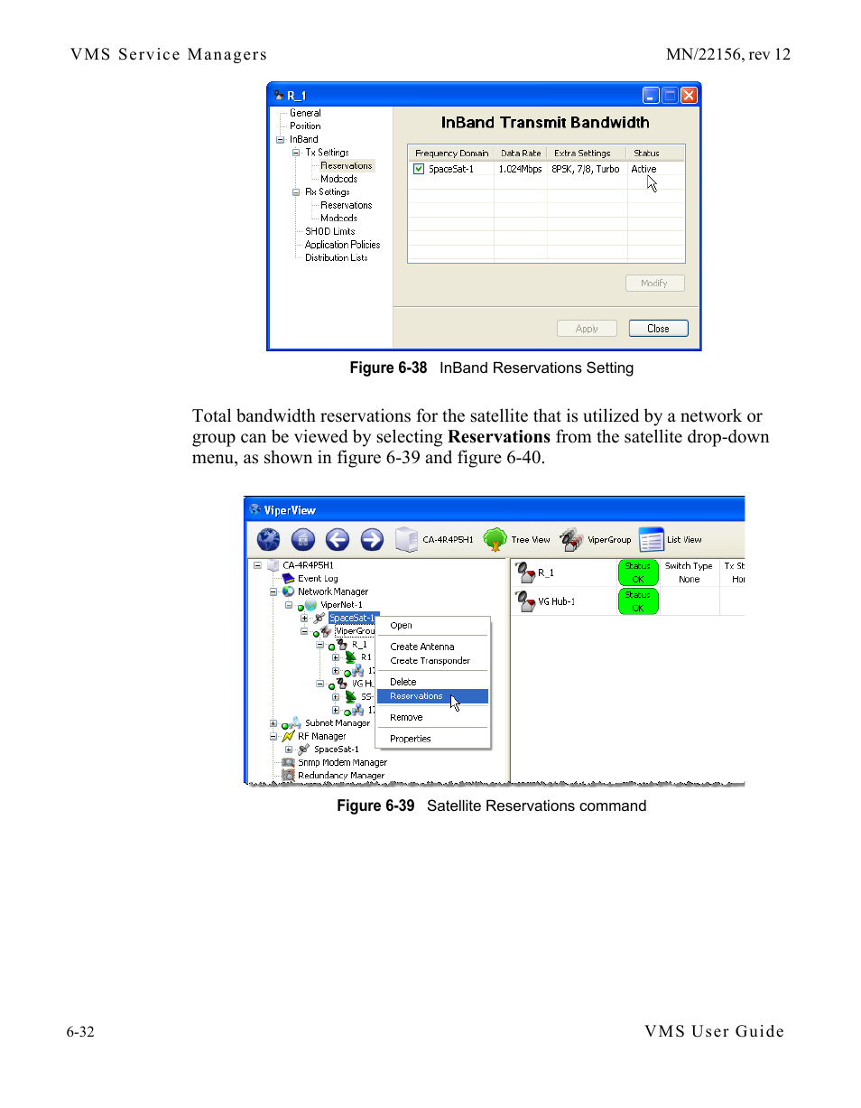 Figure 6-38 inband reservations setting, Figure 6-39 satellite reservations command | Comtech EF Data VMS v3.12.x Vipersat User Manual | Page 338 / 558